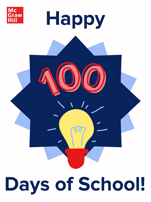 A poster reading “Happy 100 Days of School!”